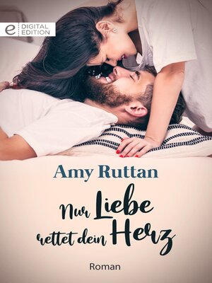 cover image of Nur Liebe rettet dein Herz